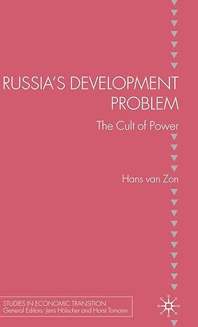 russias development problem the cult of power 2008th edition h van zon 0230542786, 978-0230542785