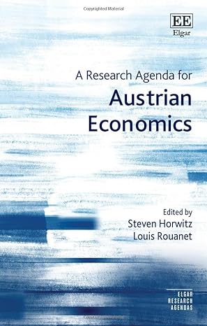 a research agenda for austrian economics 1st edition steven horwitz ,louis rouanet 1800882254, 978-1800882256