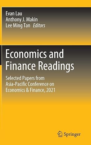 economics and finance readings selected papers from asia pacific conference on economics and finance 2021 1st