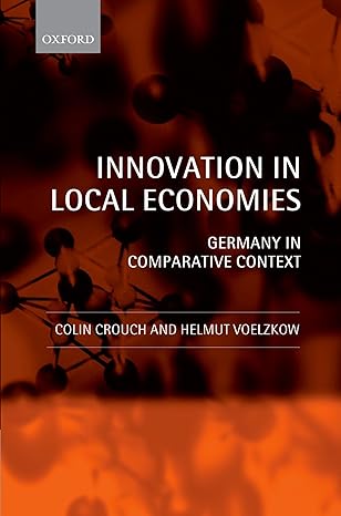 innovation in local economies germany in comparative context 1st edition colin crouch ,helmut voelzkow