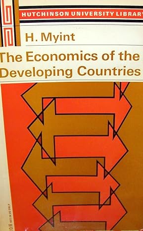 the economics of developing countries 3rd edition hla myint b0000cnakd