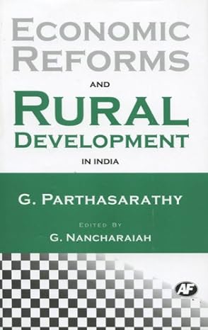 economic reforms and rural development in india 1st edition g parthasarthy 8171882935, 978-8171882939
