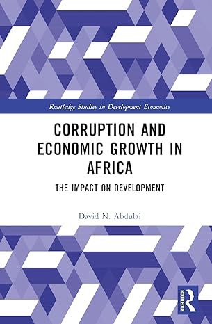 corruption and economic growth in africa 1st edition david n abdulai 1032589752, 978-1032589756