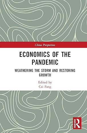 economics of the pandemic 1st edition cai fang 1032026480, 978-1032026480