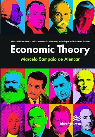 economic theory 1st edition marcelo sampaio de alencar 8770224056, 978-8770224055