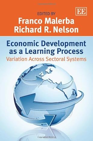 economic development as a learning process variation across sectoral systems 1st edition franco malerba