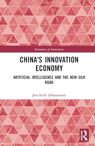 chinas innovation economy 1st edition jon arild johannessen 1032078766, 978-1032078762