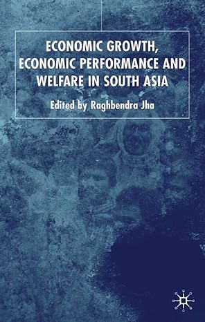 economic growth economic performance and welfare in south asia 1st edition r jha 1403943613, 978-1403943613