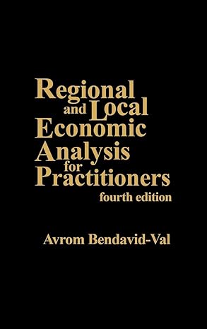 regional and local economic analysis for practitioners 4th edition avrom bendavid val 0275935205,