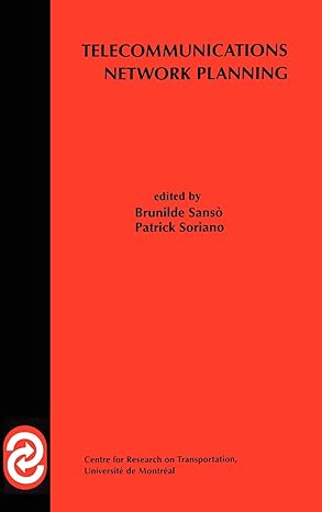 telecommunications network planning 1999th edition brunilde sanso ,patrick soriano 0792383974, 978-0792383970