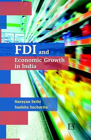 fdi and economic growth in india 1st edition narayan sethi ,sanhita sucharita 8131605906, 978-8131605905