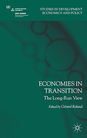 economies in transition the long run view 2012th edition g roland 0230343481, 978-0230343481
