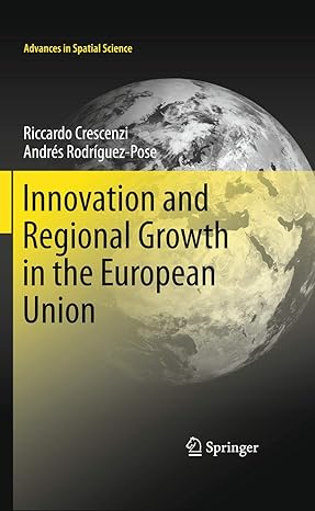 innovation and regional growth in the european union 2011th edition riccardo crescenzi ,andres rodriguez pose