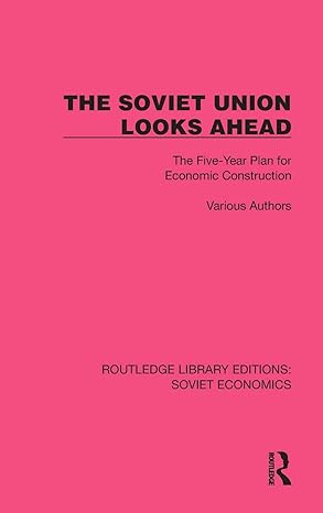 the soviet union looks ahead 1st edition various authors 1032486341, 978-1032486345