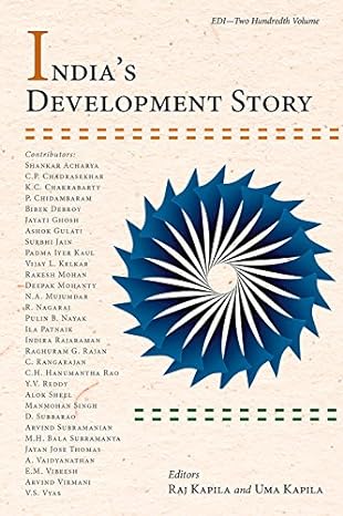 indias development story edi two hundredth volume none edition raj kapila ,uma kapila 9332701830,