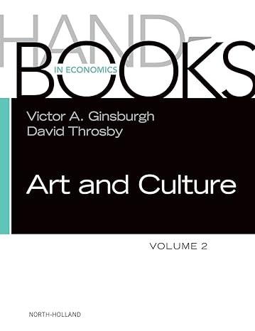 handbook of the economics of art and culture 1st edition victor a ginsburgh ,david throsby 0444537767,
