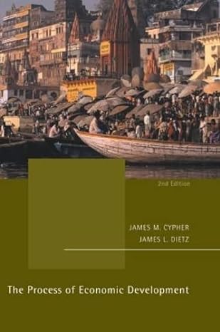 the process of economic development theory institutions applications and evidence 2nd edition james m cypher