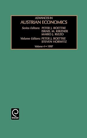advances in austrian economics 1st edition i m kirzner 0762301988, 978-0762301980