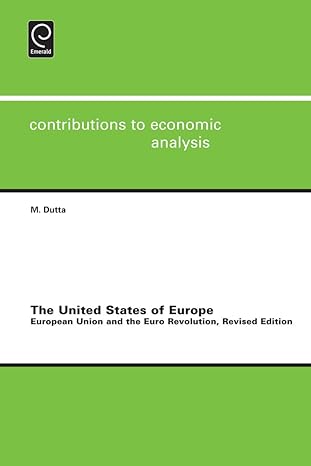 united states of europe european union and the euro revolution revised edition manoranjan dutta 1780523149,