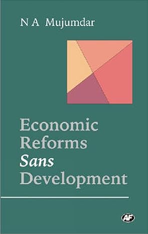 economic reforms sans development 1st edition n mujumdar 8171883575, 978-8171883578