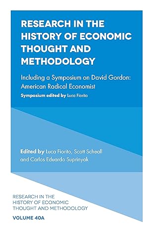 research in the history of economic thought and methodology including a symposium on david gordon american