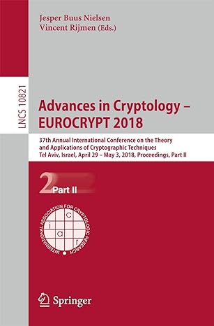 advances in cryptology eurocrypt 2018 37th annual international conference on the theory and applications of