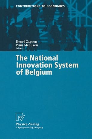 the national innovation system of belgium 1st edition henri capron ,wim meeusen 3790813087, 978-3790813081