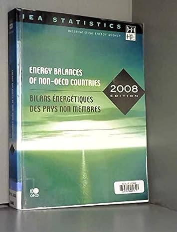 energy balances of non oecd countries 2005/2006 1st edition organisation for economic co operation and