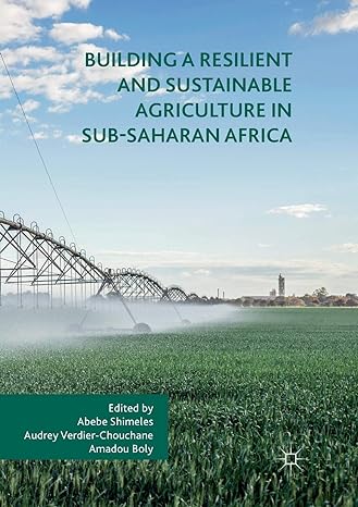 building a resilient and sustainable agriculture in sub saharan africa 1st edition abebe shimeles ,audrey