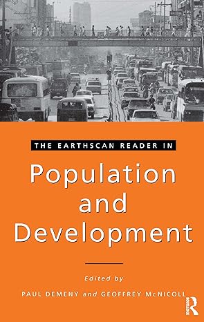 the earthscan reader in population and development 1st edition paul demeny ,geoffrey mcnicoll 1853832758,