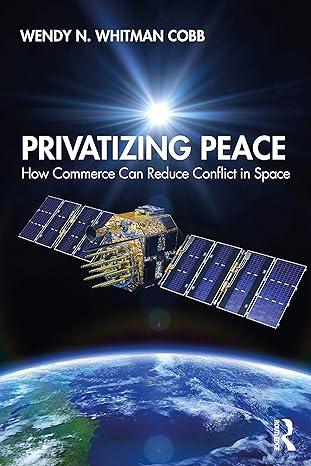 privatizing peace 1st edition wendy n whitman cobb 0367337835, 978-0367337834