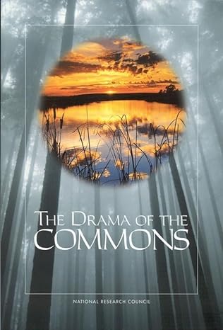 the drama of the commons 1st edition national research council ,division of behavioral and social sciences