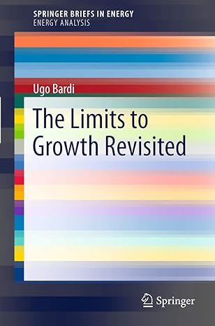the limits to growth revisited 2011th edition ugo bardi 1441994157, 978-1441994158