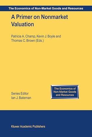 a primer on nonmarket valuation 2003rd edition patricia a champ ,kevin j boyle ,thomas c brown 1402014457,