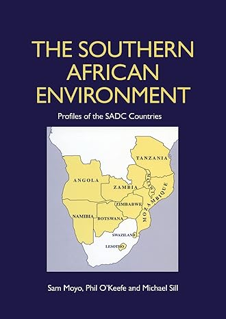 the southern african environment profiles of the sadc countries 1st edition sam moyo 1853831719,