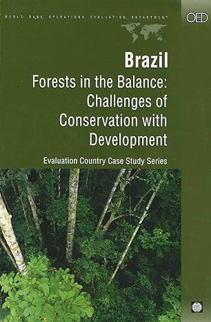 brazil forests in the balance challenges of conservation with development 1st edition uma lele ,syed arif