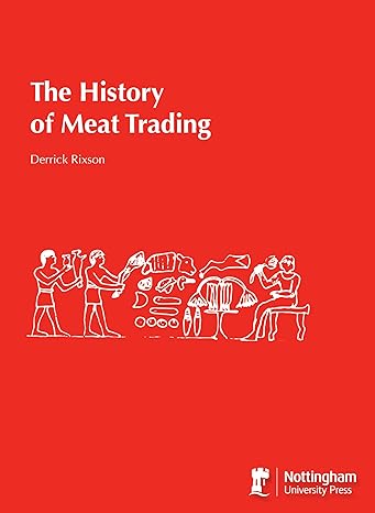 the history of meat trading 1st edition derrick rixson 189767631x, 978-1897676318