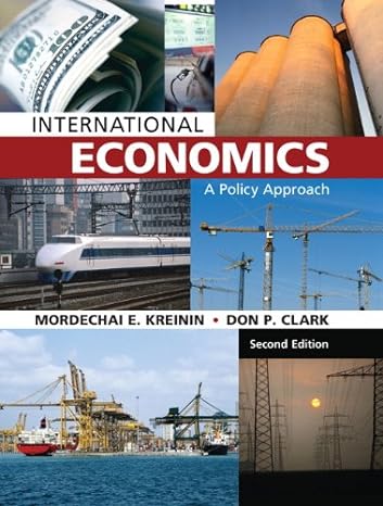 international economics a policy approach 2nd edition mordechai e kreinin ,don p clark 1269206656,