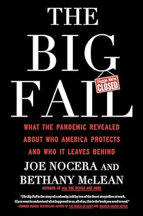 the big fail what the pandemic revealed about who america protects and who it leaves behind 1st edition joe