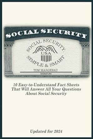 social security simple and smart 1st edition tom margenau 1962693074, 978-1962693073