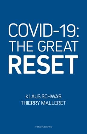 covid 19 the great reset 1st edition klaus schwab ,thierry malleret 2940631123, 978-2940631124