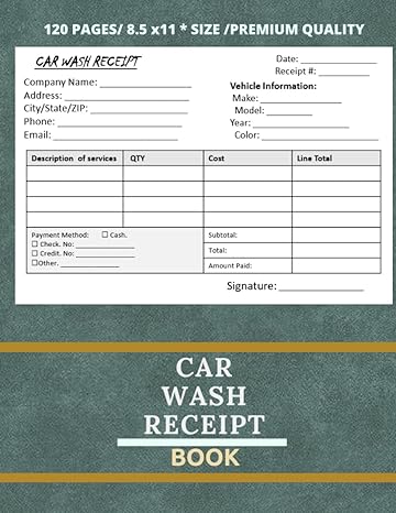 car wash receipt book car wash invoice auto wash receipt 118 receipts 2 receipts per page 8 5 x 11 inch 1st