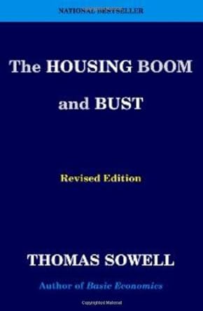 the housing boom and bust 1st trade paper edition thomas sowell b004i1jq98