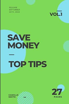 save money top tips 1st edition camille smith 979-8354851508