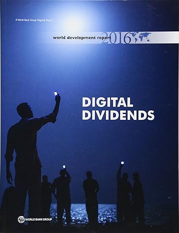 world development report 20 digital dividends 1st edition world bank group 1464806713, 978-1464806711