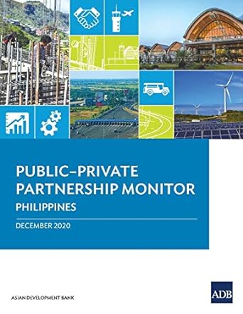 public private partnership monitor philippines 1st edition asian development bank 9292626485, 978-9292626488