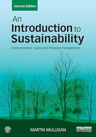 an introduction to sustainability environmental social and personal perspectives 2nd edition martin mulligan