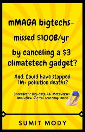mmaga bigtechs missed $100b/yr by canceling a $3 climatetech gadget and could have stopped 1m+ pollution