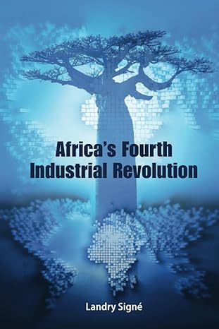 africa s  industrial revolution new edition landry signe 1009200011, 978-1009200011