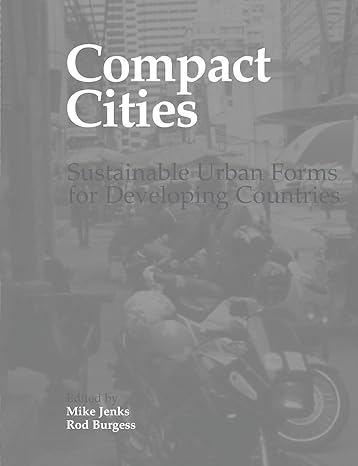 compact cities sustainable urban forms for developing countries 1st edition rod burgess ,mike jenks